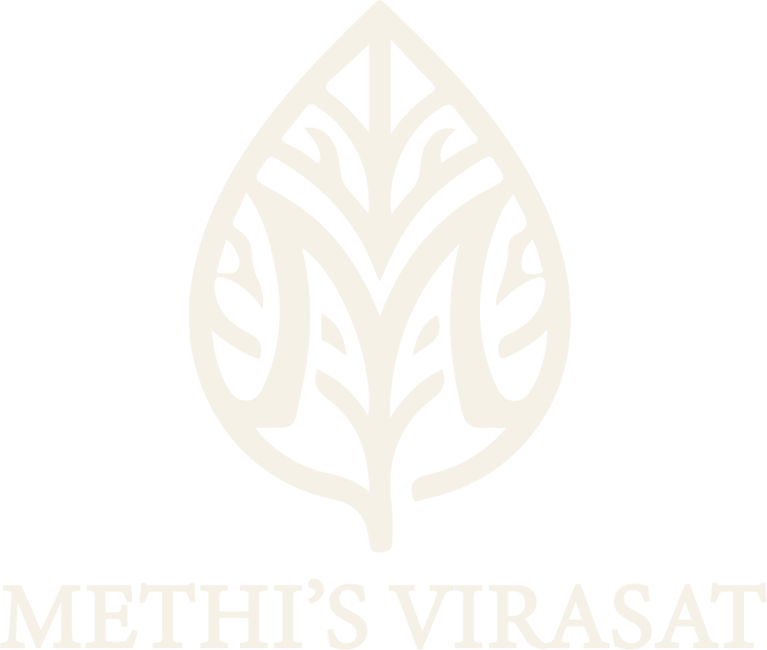 Methi's Virasat